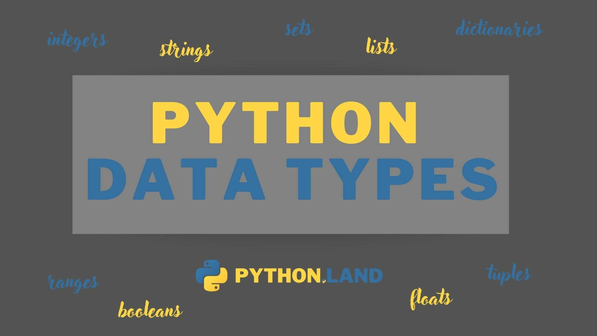 Python Data Types • Python Land Tutorial 