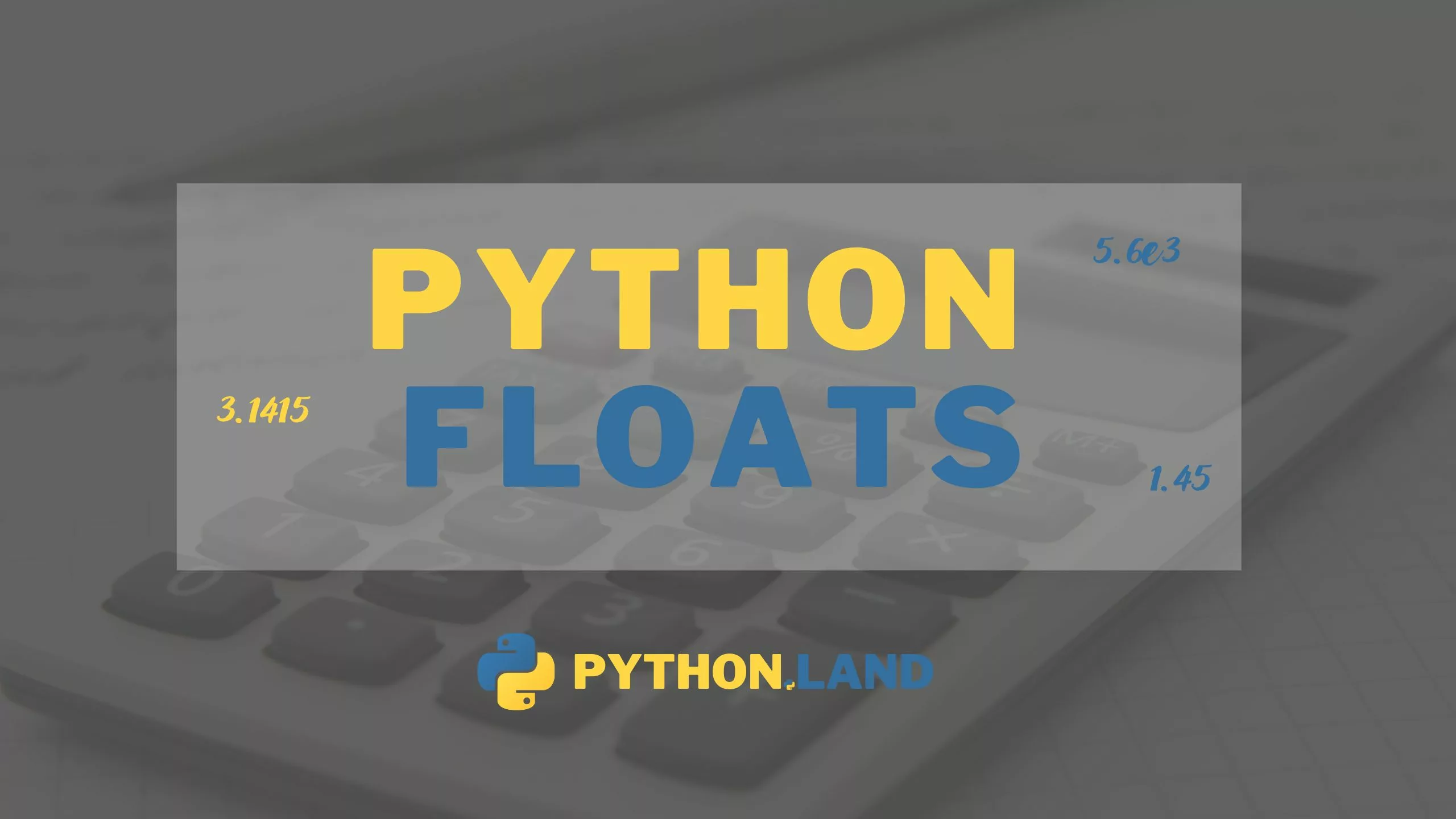 python-float-working-with-floating-point-numbers-tutorial