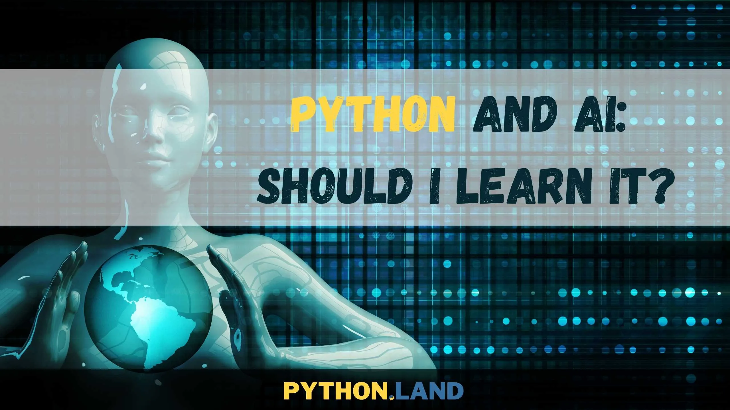 Python And AI: Why Learning Python Might Be A Good Idea